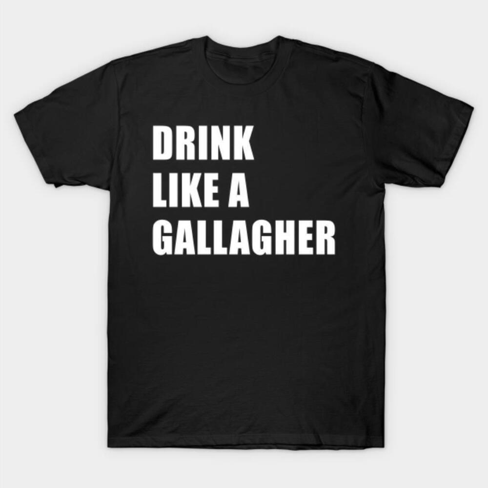 Drink Like A Gallagher St Patricks Day Tshirt